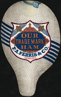             Our trademark ham, F. A. Ferris & Co., New York          