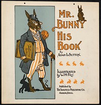             Mr. Bunny, his book by Adam L. Sutton          