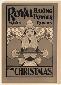             Royal Baking Powder makes dainties for Christmas          