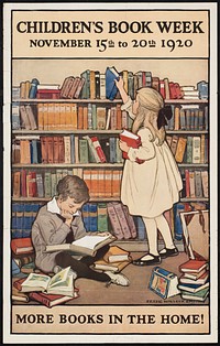             Children's book week, November 15th to 20th 1920. More books in the home!          