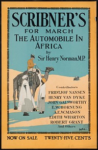             Scribner's for March, the automobile in Africa by Sir Henry Norman, MP.          