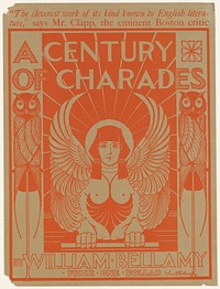             A century of charades by William M. Bellamy          