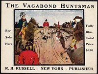             The vagabond huntsman          