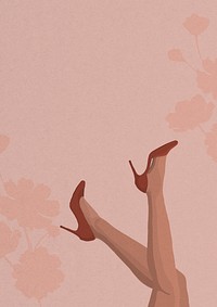 High heel legs background, pink botanical border