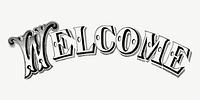 Welcome, vintage typography by Currier & Ives psd.  Remixed by rawpixel. 