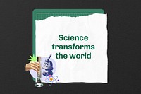 Science transforming the world word, education collage art