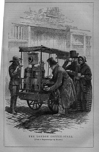 "The London Coffee-stall", from Henry Mayhew's "London Labour and the London Poor", 1851.