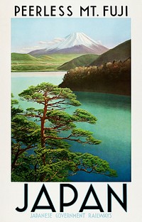 1930s Japan Travel Poster - "Peerless Mt. Fuji". Japanese Government Railways (1930), vintage poster. Original public domain image from Wikimedia Commons.  Digitally enhanced by rawpixel.
