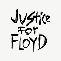 Justice for Floyd, Black lives matter, BLM movement design element psd. Free public domain CC0 image.