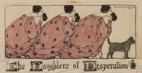 The daughters of desperation (1903) by Charlotte Harding