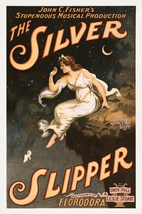 John C. Fisher's stupendous musical production, The silver slipper by Owen Hall & Leslie Stuart, authors of Florodora (1902) chromolithograph art. Original public domain image from the Library of Congress. Digitally enhanced by rawpixel.