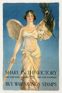 Share in the victory--Save for your country--Save for yourself--Buy War Savings Stamps (1918) chromolithograph art by William Haskell Coffin. Original public domain image from Wikimedia Commons. Digitally enhanced by rawpixel.