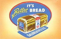 Galbreath's Country Style Bread, it's better bread (1930&ndash;1945) chromolithograph art. Original public domain image from Digital Commonwealth. Digitally enhanced by rawpixel.