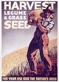Harvest Legume & Grass Seed (1941-1945) chromolithograph. Original public domain image from Wikipedia. Digitally enhanced by rawpixel.