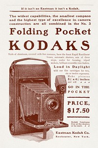 Advertisement for Kodak Folding Pocket Camera (1900) chromolithograph by Eastman Kodak Co., Rochester, NY. Original public domain image from Wikipedia. Digitally enhanced by rawpixel.