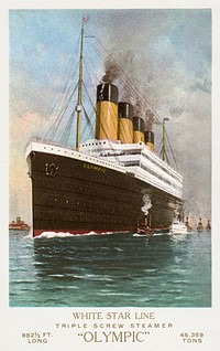 RMS Olympic was the lead ship of the Olympic class ocean liners built for the White Star Line, which also included Titanic and Britannic (1911-1935) chromolithograph. Original public domain image from Wikipedia. Digitally enhanced by rawpixel.