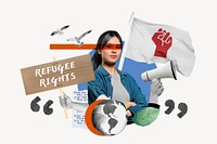 Refugee rights, woman protesting remix