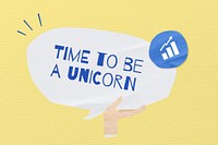 Unicorn quote, speech bubble paper craft