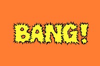 Bang! typography collage element vector