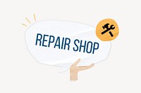 Repair shop word, speech bubble paper craft