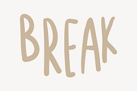 Break word, cute typography vector