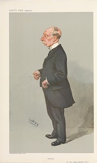 Politicians - Vanity Fair. 'Admiralty'. The Rt. Hon. Edmund Robertson. 12 June 1907