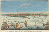 A South-East View of the City of Boston in North America