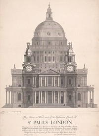 The Front or West End of the Cathedral Church of St. Pauls, London