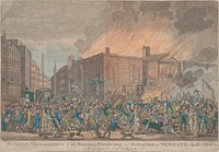 An Exact Representation of the Burning, Plundering, and Destruction of Newgate by the Rioters