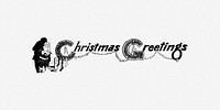 Christmas greetings clip art. Free public domain CC0 image.