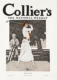 Collier's, the national weekly, the first tee (1912), golfing woman illustration by Edward Penfield. Original public domain image from Digital Commonwealth. Digitally enhanced by rawpixel.