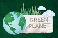 Green planet word, note paper, environment collage