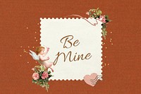 Vintage Valentine's postage stamp, be mine word illustration