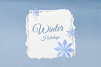 Winter Holiday  words, aesthetic snowflakes collage