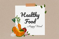 Healthy food happy mood, healthy collage