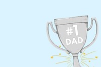 Father's day celebration background, #1 dad trophy illustration