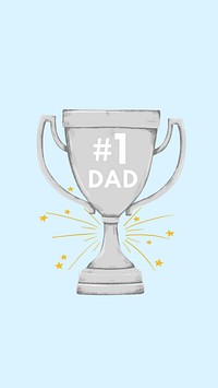 Father's day celebration iPhone wallpaper, #1 dad trophy illustration