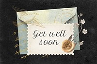 Get well soon postage stamp, ephemera collage remix design
