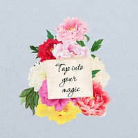 Tap into your magic quote, aesthetic flower collage art