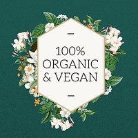 100% organic & vegan word, aesthetic flower collage art