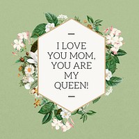 I love you mom word, aesthetic flower collage art