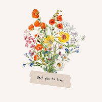 Say yes to love word, aesthetic flower bouquet collage art