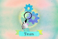 Team word, business gradient holographic collage remix