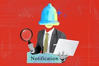 Notification word, bell head businessman collage remix