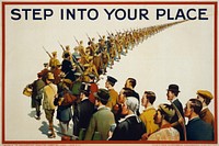 Step into your place. English propaganda poster by the Parliamentary Recruiting Committee, London, shows a column of soldiers marching into the distance, while being joined in the foreground by men in a variety of civilian attires (1915).