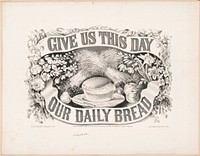 Give us this day our daily bread (1872) by Currier & Ives