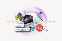 Explore the universe, 3d remix design resource