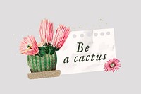 Be a cactus, paper craft remix