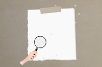 Magnifying glass, note paper remix