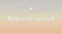Believe in yourself blog banner template